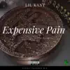 Lil Kant - Expensive Pain - Single
